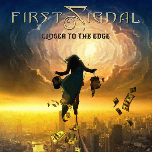 First Signal : Closer to the Edge